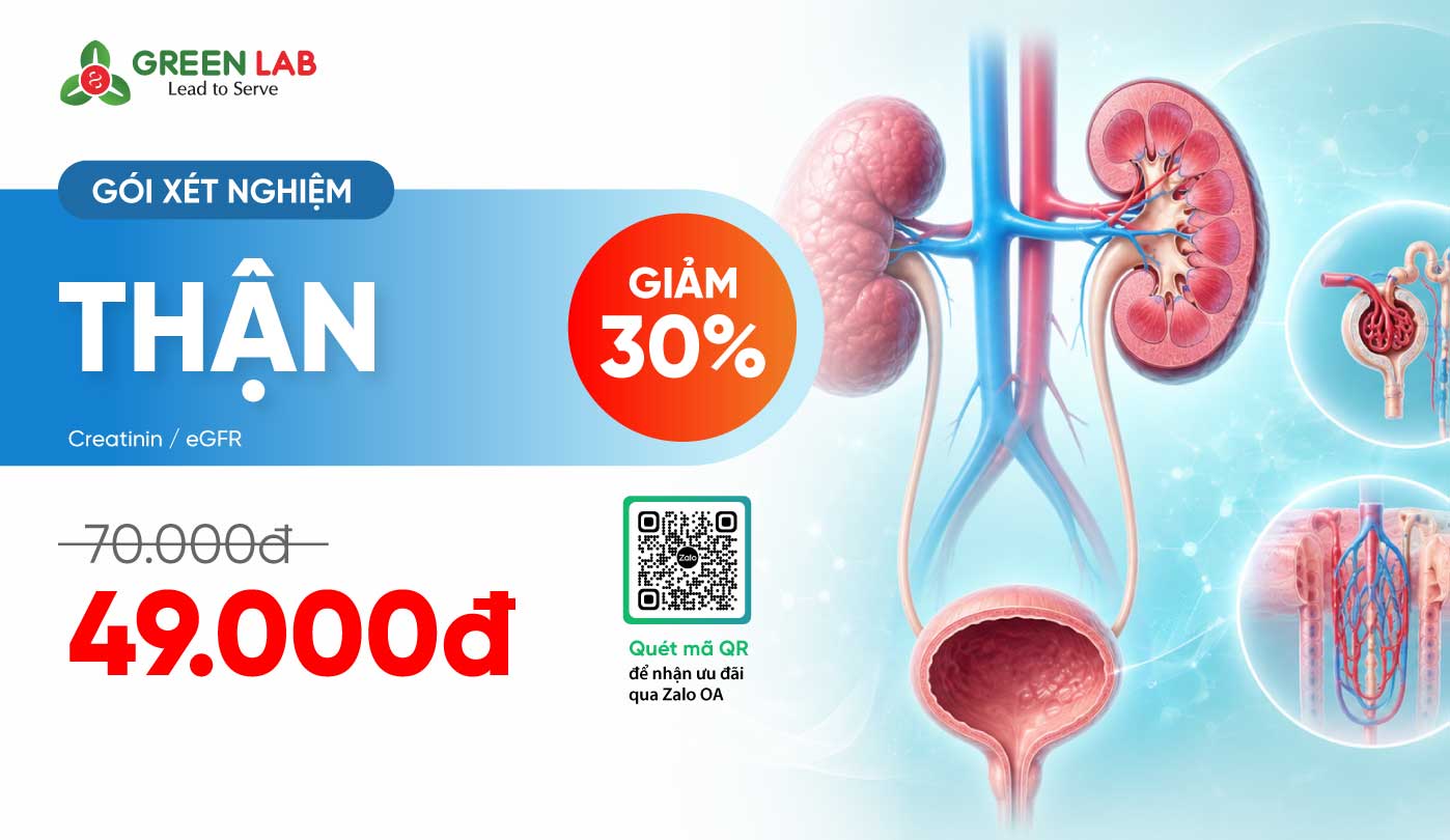 Ưu đãi xét nghiệm Thận